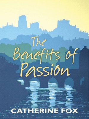 cover image of The Benefits of Passion
